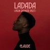 CLAUDE — LADADA (MON DERNIER MOT)